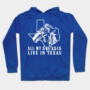 All my Skeksis live in Texas Hoodie